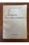 Pourquoi des philosophes ?