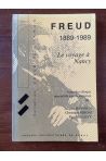 Freud 1889-1989, Le voyage à Nancy