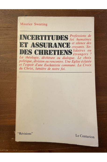 Incertitudes et assurance des chrétiens