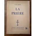 La prière d'après les catéchismes de la Réformation