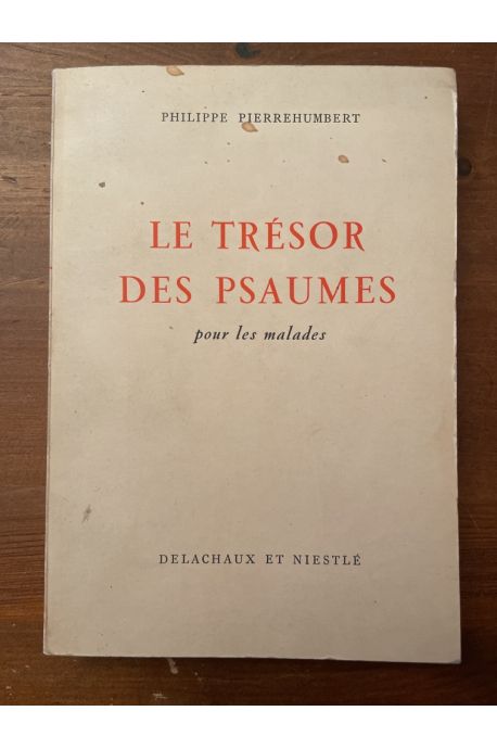 Le trésor des psaumes pour les malades