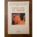 Dans l'oeil du miroir