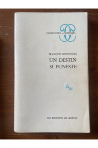 Un destin si funeste