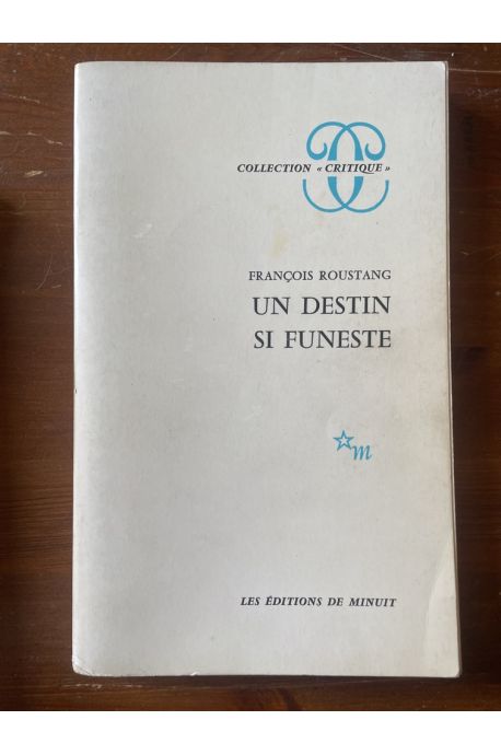 Un destin si funeste
