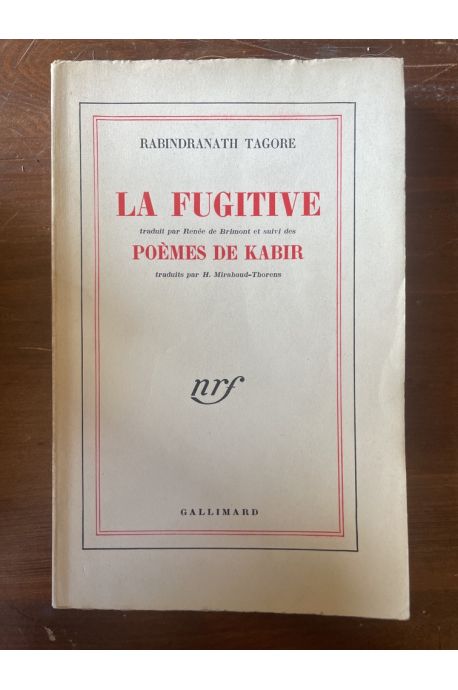 La fugitive, suivi des Poèmes de Kabir