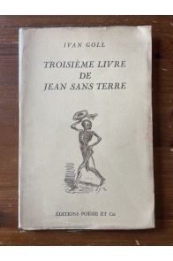 Troisième livre de Jean sans Terre, EO avec envoi de l'auteur
