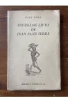 Troisième livre de Jean sans Terre, EO avec envoi de l'auteur