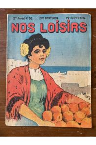 Nos loisirs, le journal-revue de la famille N°38