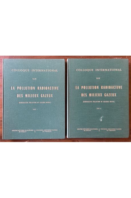 Colloque International sur la Pollution Radioactive des Milieux Gazeux