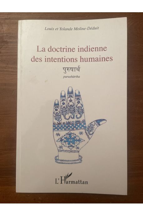 La doctrine indienne des intentions humaines : Purushartha