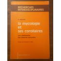 la mycologie et ses corollaires, une philosophie des sciences naturelles