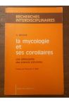 la mycologie et ses corollaires, une philosophie des sciences naturelles