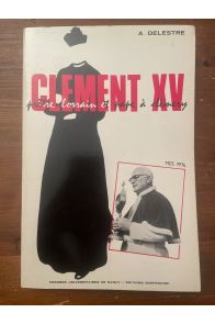 Clément XV, prêtre lorrain et pape à Clémery