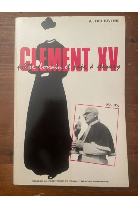 Clément XV, prêtre lorrain et pape à Clémery