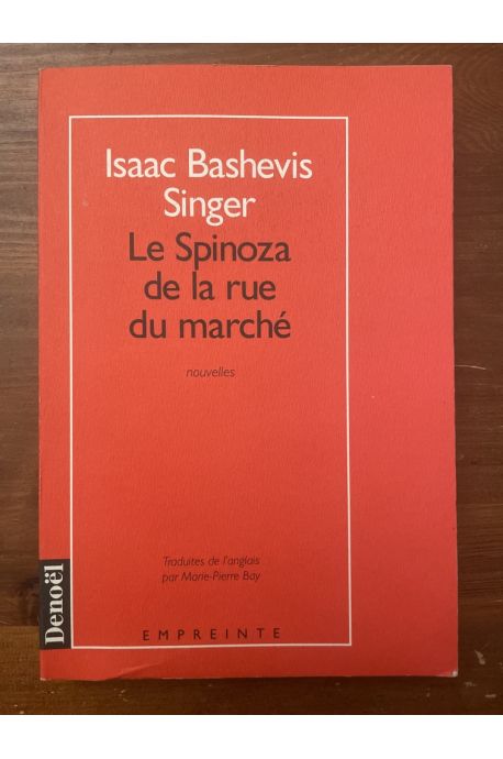Le Spinoza de la rue du marché