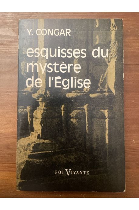 Esquisses du mystère de l'Eglise