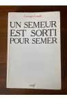 Un semeur est sorti pour semer