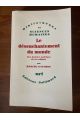 Le Désenchantement du monde - Une histoire politique de la religion