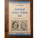Animal, Mon frère, Toi, l'histoire de Freud et Tausk