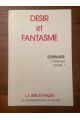 Désir et fantasme, Séminaire à Strasbourg volume 1