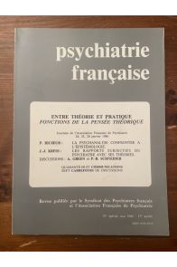 Psychiatrie française, Entre théorie et pratique, Fonctions de la pensée théorique