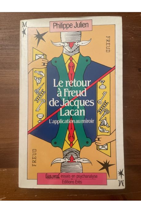 Le Retour à Freud de Jacques Lacan l'application au miroir