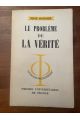 Le problème de la vérité