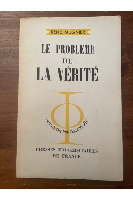 Le problème de la vérité