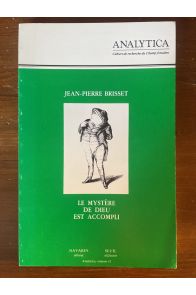 Le mystère de Dieu est accompli