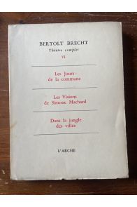 Théâtre complet, tome VI