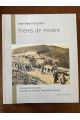 Frères de misère - protestants, résistants, déportés au camp de Netzweiler-Struthof
