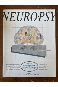 Revue Neuro-Psy Volume 5, Début et développement de la vie psychique 1