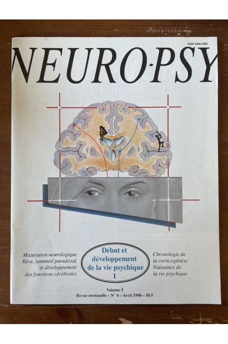 Revue Neuro-Psy Volume 5, Début et développement de la vie psychique 1