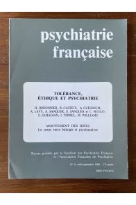 Psychiatrie francaise, 17e annee, n° 4, aout-sept. 1986, tolerance, ethique et psychiatrie
