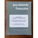 Psychiatrie francaise, 17e annee, n° 4, aout-sept. 1986, Tolérance, éthique et psychiatrie