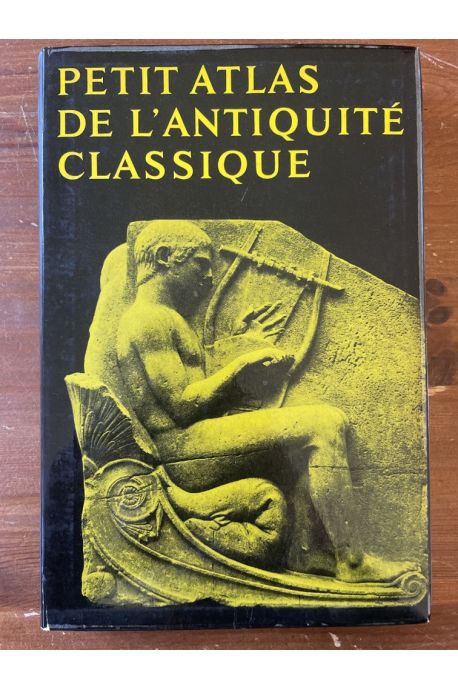 Petit Atlas de l'antiquité classique