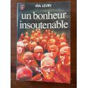 Un bonheur insoutenable