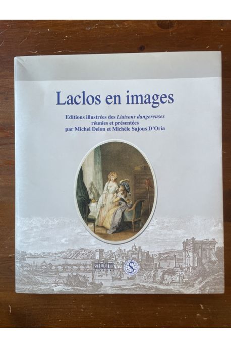 Laclos en images