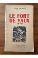 Le fort de Vaux 1916