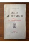 Echec au dictateur, Histoire de la résistance allemande