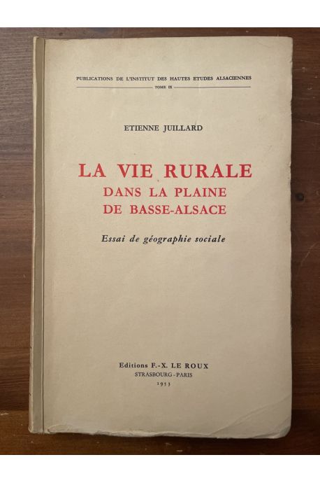 La vie rurale dans la plaine de Basse-Alsace