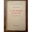 La vie rurale dans la plaine de Basse-Alsace