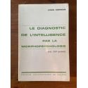 Le diagnostic de l'intelligence par la morphopsychologie, avec 200 portraits