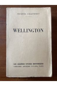 Wellington 1769-1852 (tirage de tête)