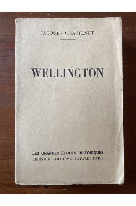 Wellington 1769-1852 (tirage de tête)