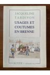 Usages et coutumes en Brenne