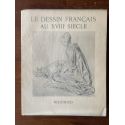 Le dessin français au XVIIIe siècle