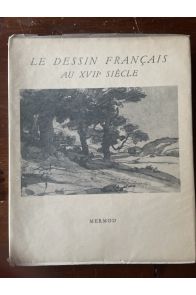 Le dessin français au XVIIe siècle