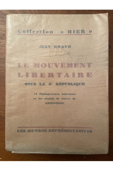 Le mouvement libertaire sous la 3è République