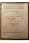 Le mouvement libertaire sous la 3è République